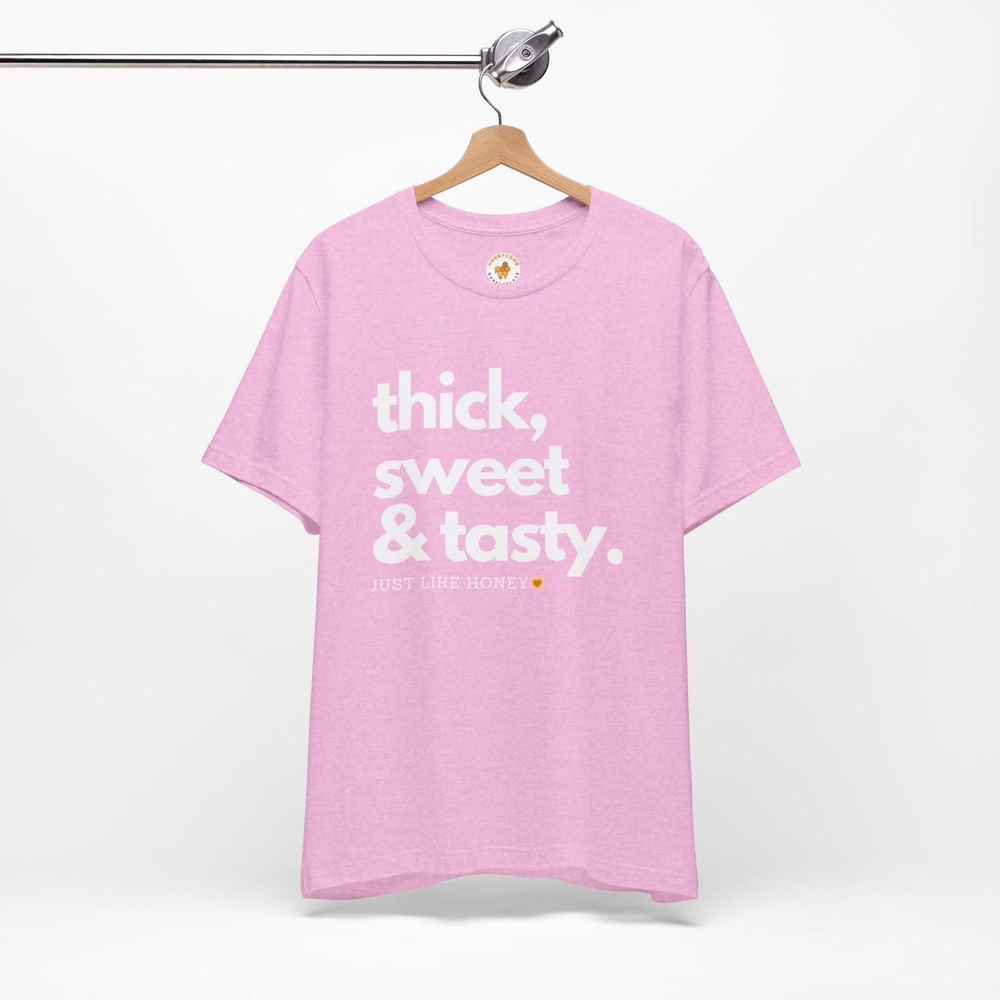 Thick, Sweet & Tasty Short Sleeve Tee