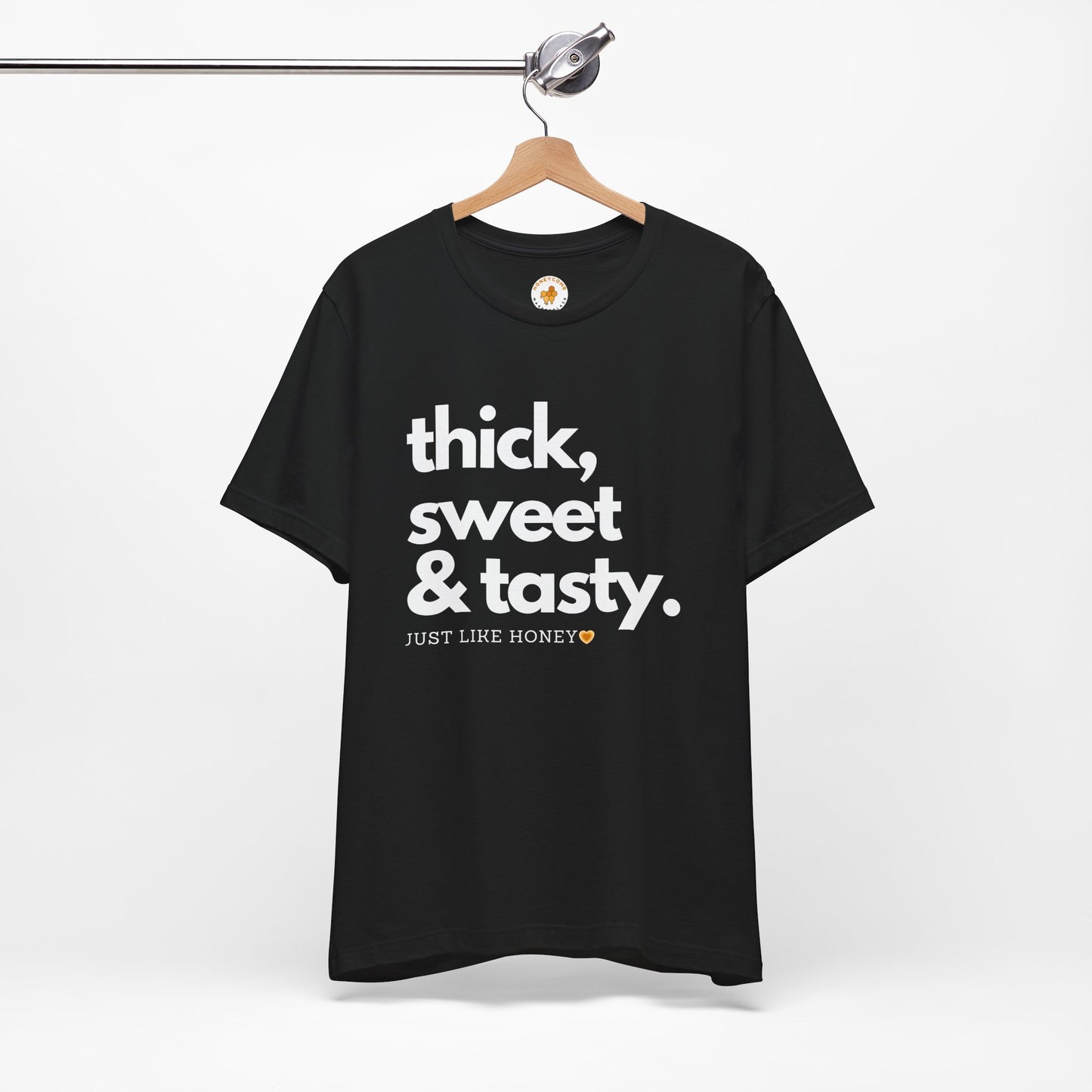 Thick, Sweet & Tasty Short Sleeve Tee