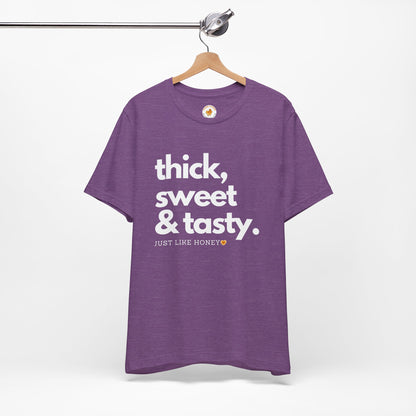 Thick, Sweet & Tasty Short Sleeve Tee